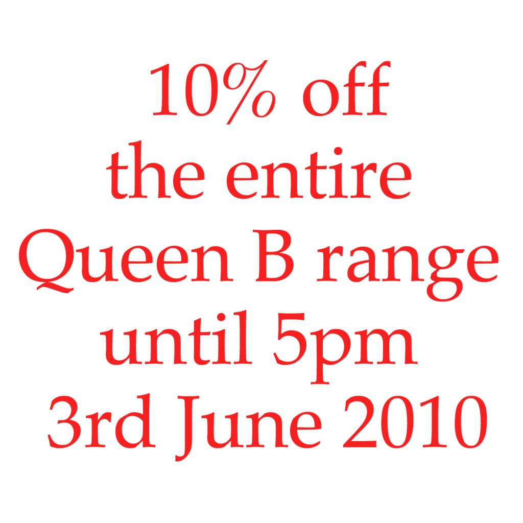 New website live.  Now to crash it!  10% off the entire Queen B range for 24 hours only.
